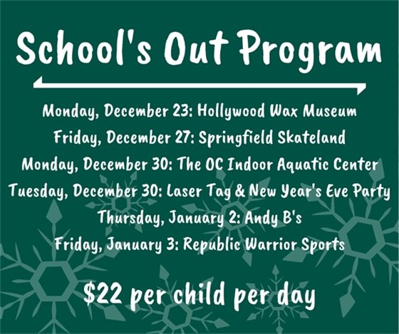 School's Out Program - Winter Break
