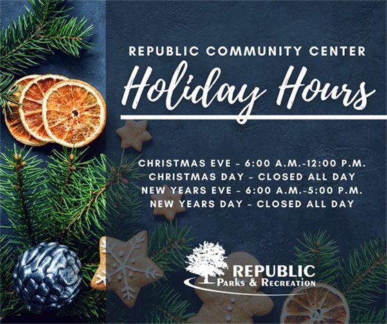 Republic Community Center Holiday Hours